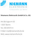 Niemann Elektronik GmbH & Co. KGAm Borsigturm 60 13507 Berlin Tel. 030 43575 0 E-Mail: mail@niemannfunk.de Web: www.niemannfunk.de