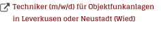 Techniker (m/w/d) für Objektfunkanlagen in Leverkusen oder Neustadt (Wied)
