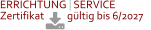 ERRICHTUNG | SERVICEZertifikat          gültig bis 6/2027
