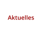 Aktuelles