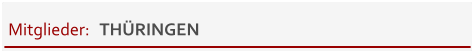 Mitglieder:   THÜRINGEN
