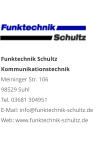 Funktechnik Schultz KommunikationstechnikMeininger Str. 106 98529 Suhl Tel. 03681 304951 E-Mail: info@funktechnik-schultz.de Web: www.funktechnik-schultz.de